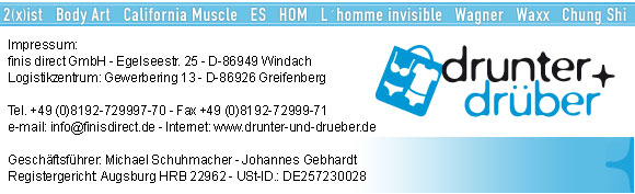 Impressum drunter & dr�ber: finis direct GmbH, Gewerbering 13, 86926 Greifenberg, Gesch�ftsf�hrer Johannes Gebhardt und Michael Schuhmacher, Registergericht Augsburg HRB 22962, USt.-ID DE257230028, Tel. +49 8192 7299970 Fax 7299971